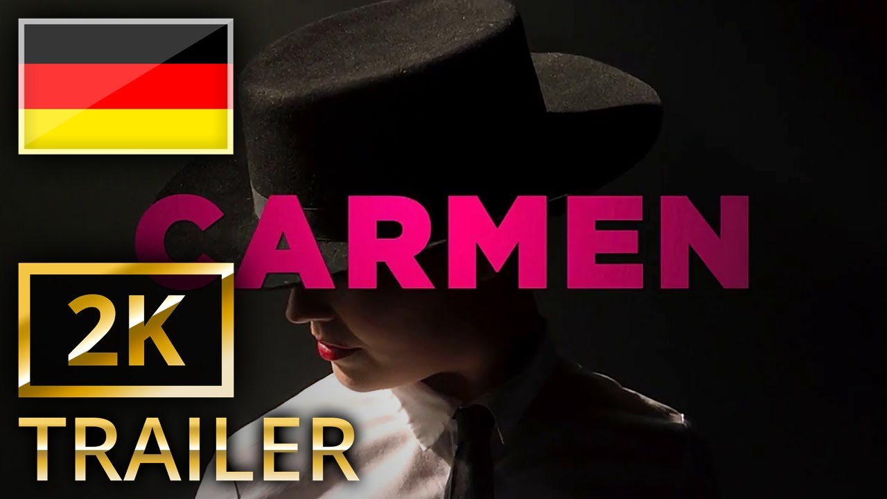 filmbar Royal Opera House 2017/18 - Offizieller Trailer 9 - Carmen [2K] [UHD] (Deutsch/German)