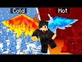 Minecraft but From COLD to HOT...