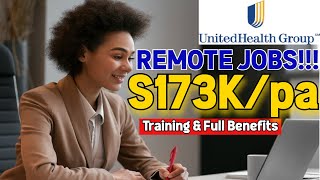 United Health Group is Hiring Multiple Remote Jobs | Training & Full Benefits!