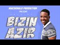 BIZIN AZIR &quot;The Chapter&quot;-Evander sega 2021