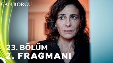 Can Borcu 23. Bölüm 2. Fragmanı