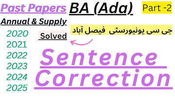 Ba (Ada) Part 2 | English Language| GCUG| Solved Sentence Correction|Papers 2019 to 2025|Group 1 & 2