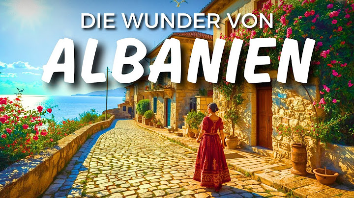 AMAZING ALBANIA | The 10 most wonderful places in Albania
