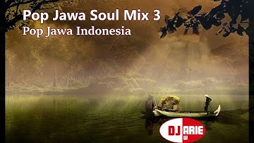 Pop Jawa Soul Mix 3 Indo Edition