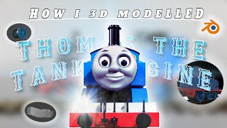 How I 3D Modelled, THOMAS THE TANK ENGINE | Blender 3D Timelaspe