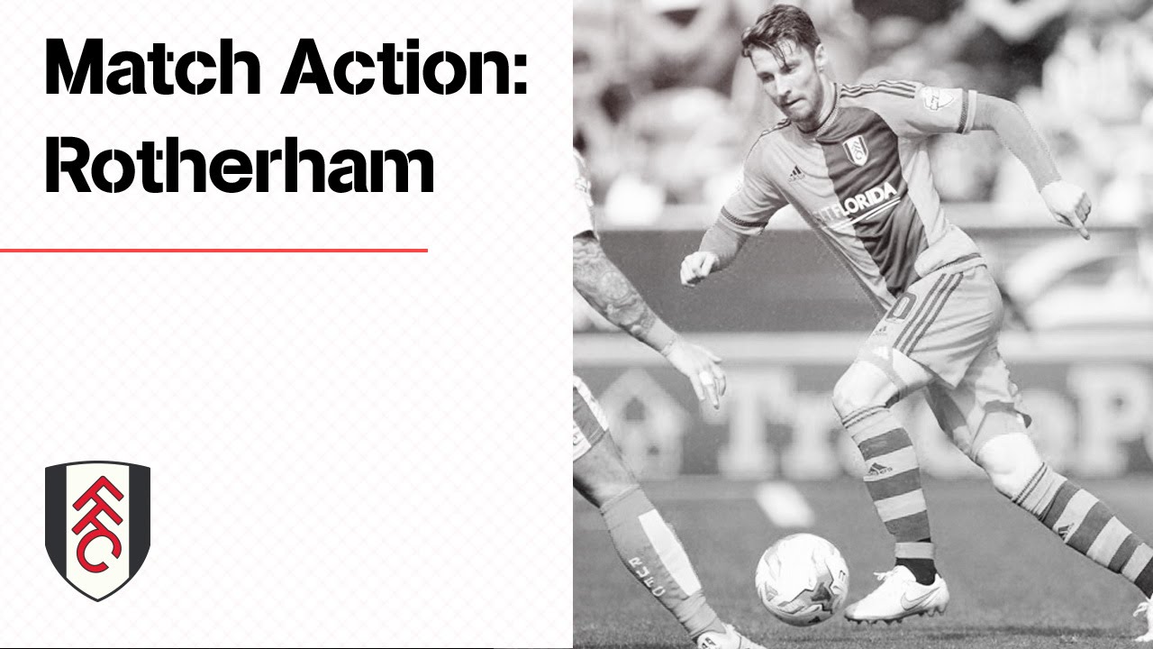 Match Action: Rotherham United fulham fc schedule
