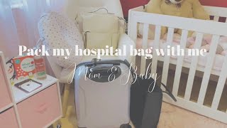 PACK MY HOSPITAL BAG WITH ME: MOM \& BABY | 37 WEEKS PREGNANT | South African YouTuber