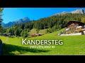 Kandersteg Switzerland 4K, the peaceful holiday destination in the heart of the alps