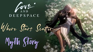 Xavier: When Stars Scatter | Full Myth Story | Love and Deepspace | Fallen Crown