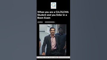 When you are a CA, CS, CMA student and you enter in a B.com exam