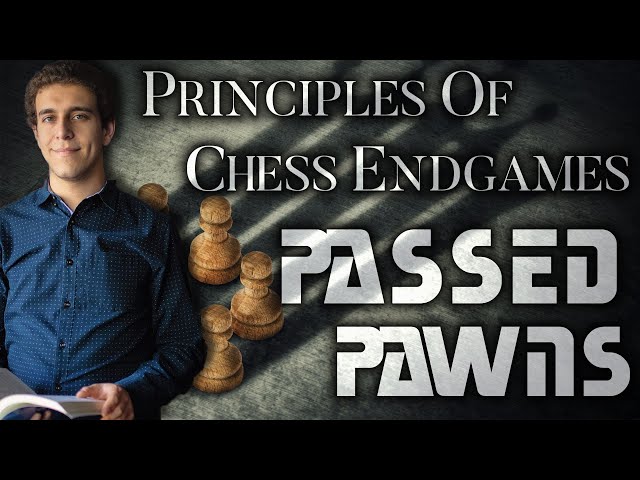 Understanding Passed Pawns in Chess Endgames: Master Winning Strategies