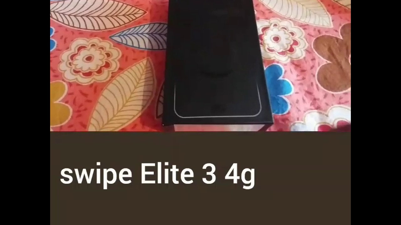 Swipe Elite 3 4g mobile Box Open part1