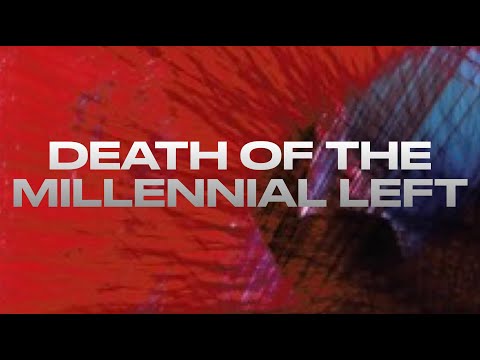 DEATH OF THE MILLENNIAL LEFT (w/ Chris Cutrone)