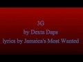 3G (No Mercy) - Dexta Daps (Lyrics) Extended Version - MUST LISTEN!!! December 2016