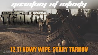 Escape From Tarkov - 12.11 Nowy wipe, stary Tarkov