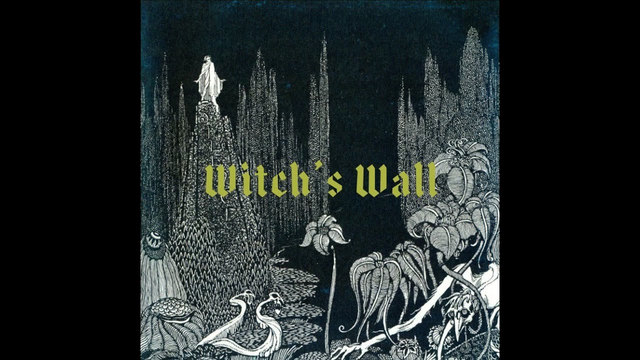Witch's Wall (Official Video)