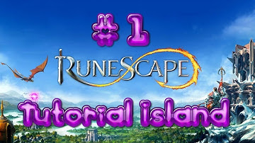 Runescape 3 - #1 Tutorial Island (F2P/P2P Beginner