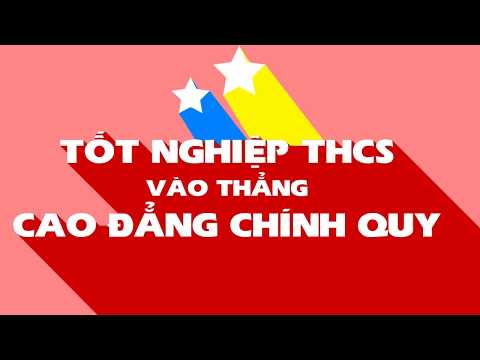 Video TỐT NGHIỆP TRUNG HỌC CƠ SỞ VÀO THẰNG CAO ĐẲNG CHÍNH QUY - YouTube