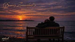 Sensi̇z Zamanlar - - Ayhan Atli & Ed
