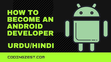 Complete Android Developer Roadmap in 2022 [Urdu/Hindi]