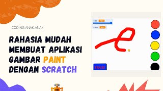 Rahasia Mudah Membuat Aplikasi Gambar PAINT dengan Scratch screenshot 2