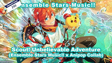 Ensemble Stars!! Music - Scout! Unbelievable Adventure -Anipop Collab Gacha