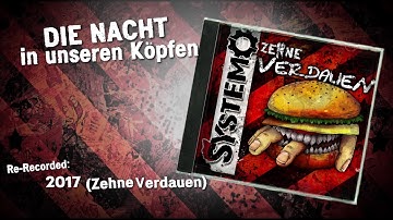 SYSTEMO - Die Nacht in unseren Köpfen (Zehne Verdauen Snippet)