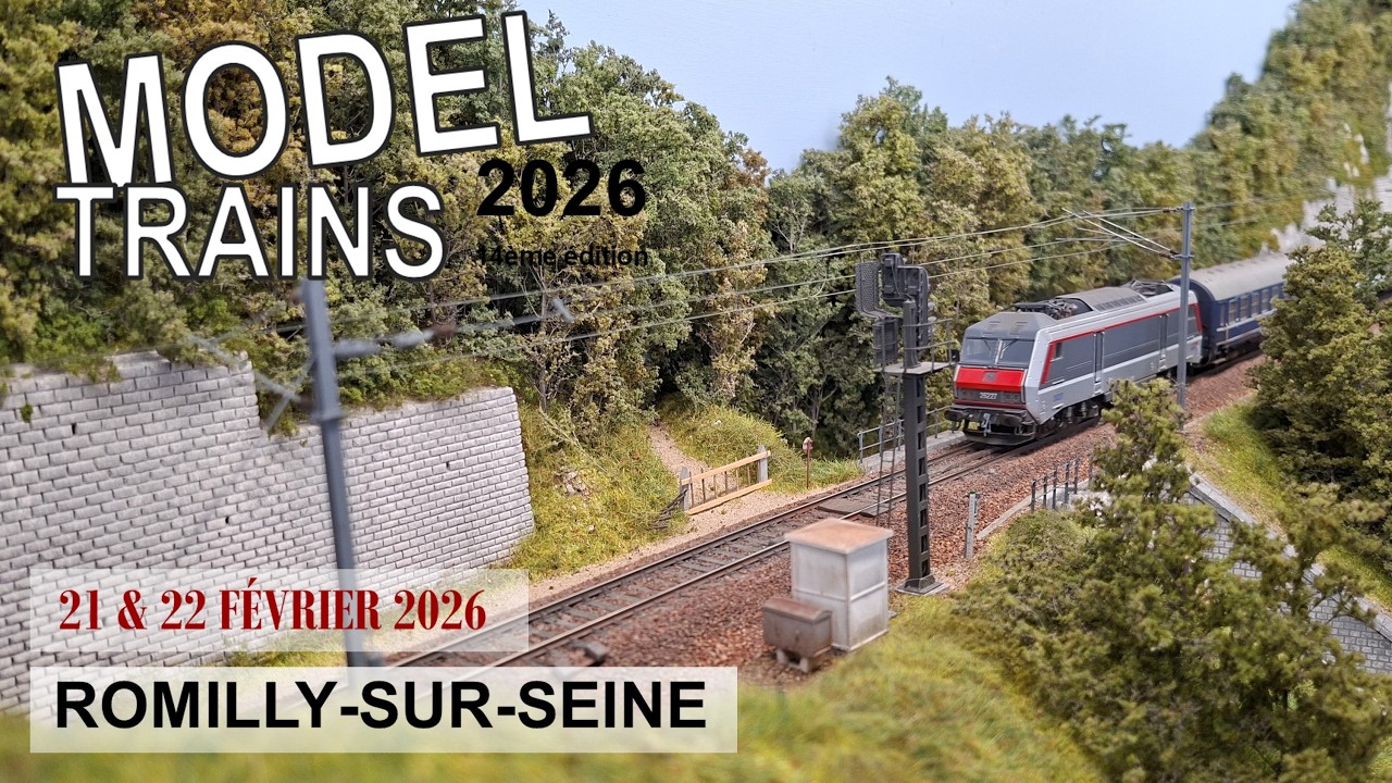 Model Trains 2026 (CFFC La Bosse, J-Yves Pages, ASFA Maubeuge, Talange, Alain SURUGUE)