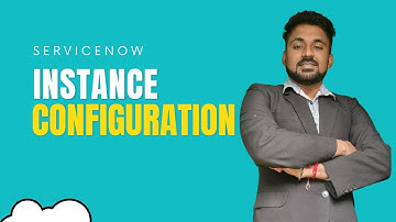 Discover the Secrets of ServiceNow Instance Configuration!