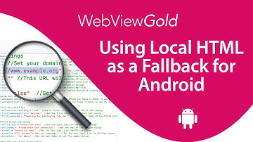 🎬 How to Use Local HTML as Fallback for Android in WebViewGold? 📲