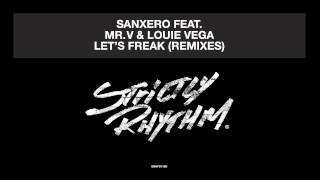 sanXero featuring Mr. V & Louie Vega 'Let's Freak' (Hector Couto Remix)
