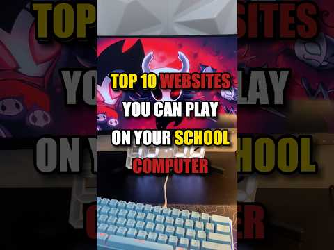 Top 10 websites you can play on your school computer (part 1)