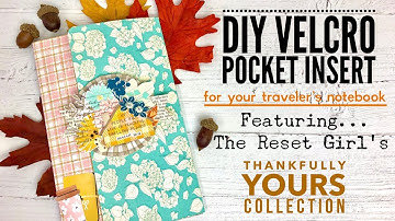 Tutorial - Travelers Notebook Velcro Folder Insert (standard, cahier, B6, & A6 sizes provided.)