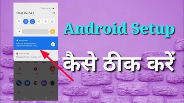 Android Setup RMX2151 setup in progress Tap to finish RMX2151 setup. Android Setup Ko Kaise Hataye