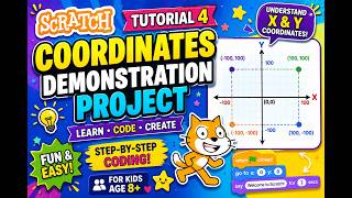 Scratch Programming Tutorial #4 | Understanding X & Y |  Coordinates Demo Project