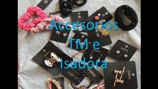 HAUL:  Compras Accesorios TodoModa e Isadora