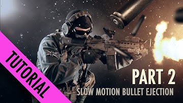 Slow motion bullet shells TUTORIAL PART 2