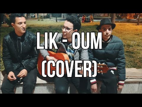 Lik   Oum Guitare Cover