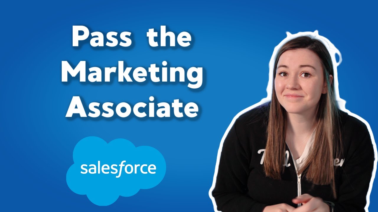 Pass the Marketing Associate with these 5 topics | Salesforce Marketing ...