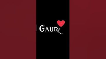 Gaurav❤️||Comment Your Name 🥰#gaurav #g #nameworld #nameart #namestatus #name #video #views #viral