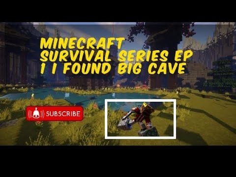 Minecraft survival series ep 1 i found big cave - YouTube