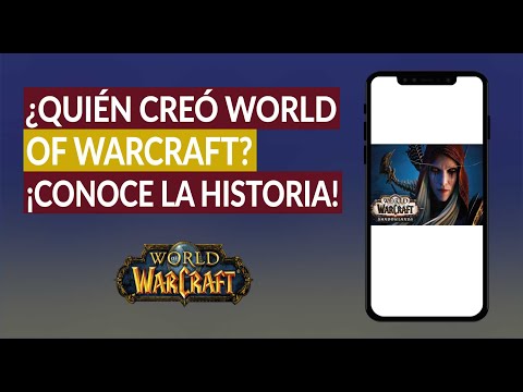 ¿Quién Creó y Quiénes son los Diseñadores de World of Warcraft? - Conoce Toda la Historia de WoW