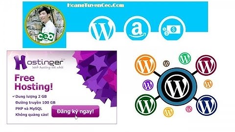 Hướng Dẫn Làm Website Bằng Wordpress Trên Hosting Miễn Phí Của Hostinger