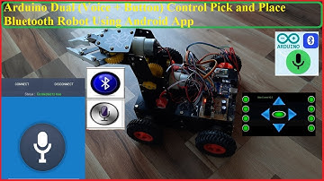Arduino Dual (Voice + Button) Control Pick and Place Bluetooth Robot Using Android App