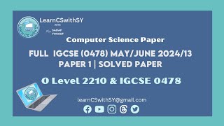 Famous Full  IGCSE (0478) | O Level Computer Science (2210)May/June 2024/13 Paper 1 | Solved paper Wealth