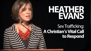 Heather Evans - Sex Trafficking: A Christian's Vital Call to Respond | Cairn University Chapel
