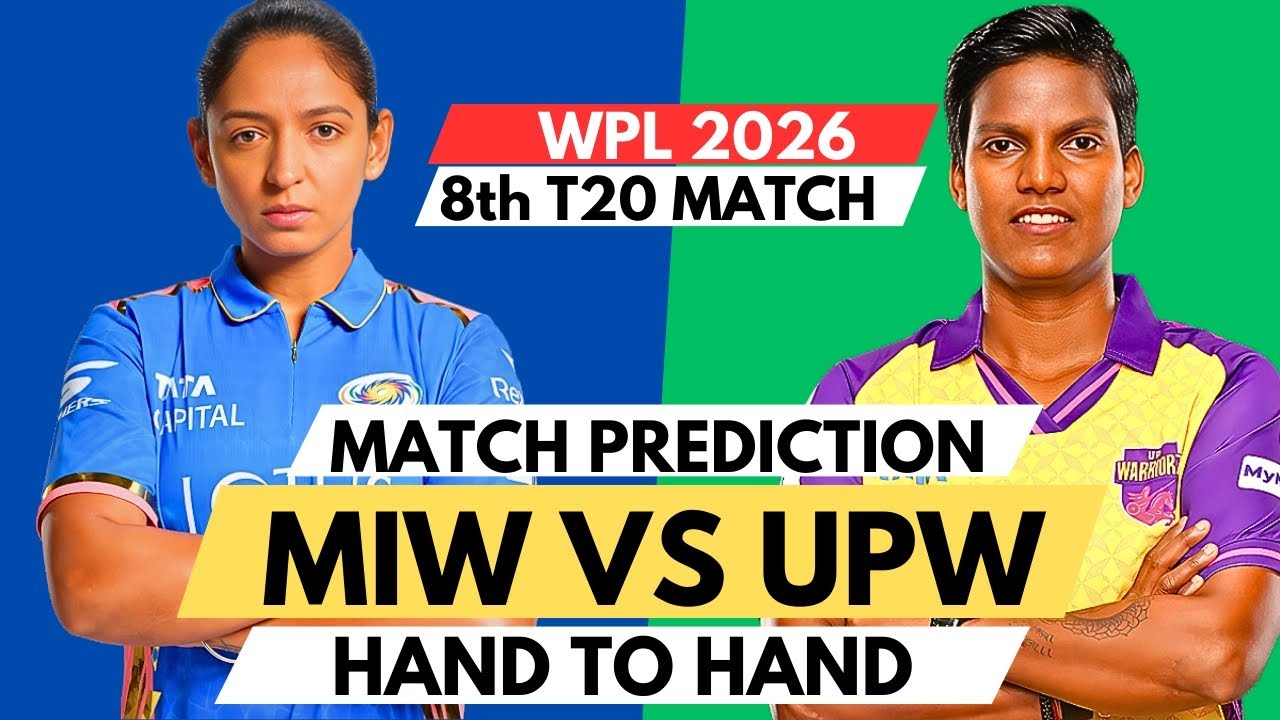 MIW vs UPW 8th Match Prediction 🦁 | Mumbai Indians Women vs UP Warriorz Women WPL 2026