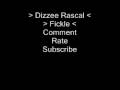 Dizzee Rascal - Fickle