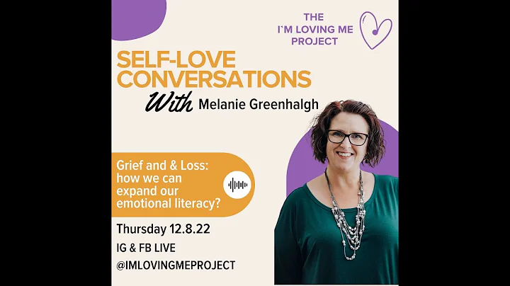 Grief, Loss, and Resilience- Melanie Greenhalgh