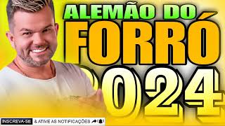 ALEMÃO DO FORRÓ ATUALIZADO 2024